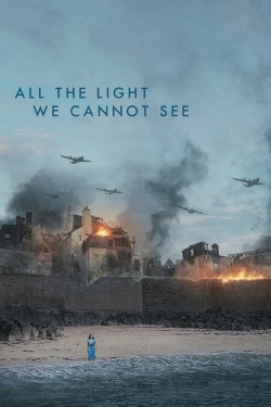 watch All the Light We Cannot See movies free online