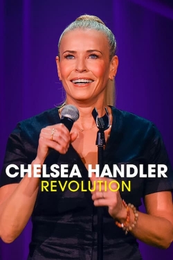 watch Chelsea Handler: Revolution movies free online