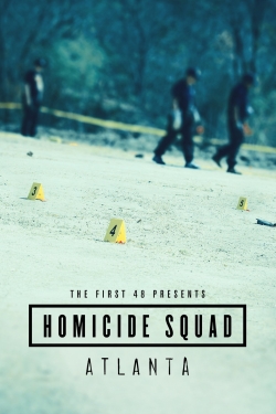 watch The First 48 Presents: Homicide Squad Atlanta movies free online