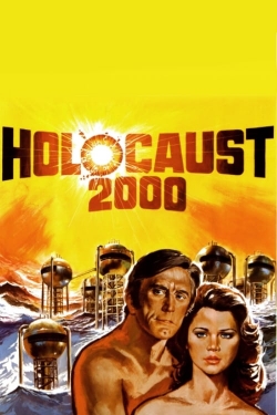 watch Holocaust 2000 movies free online