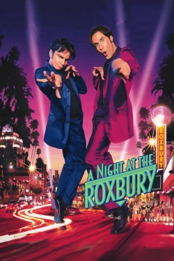 watch A Night at the Roxbury movies free online