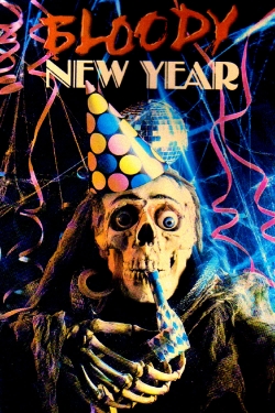 watch Bloody New Year movies free online