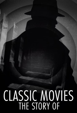 watch Classic Movies: The Story Of movies free online