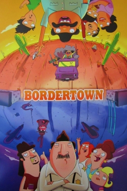 watch Bordertown movies free online