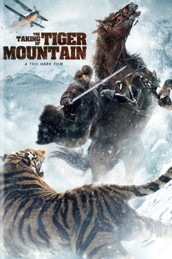 watch The Taking of Tiger Mountain movies free online