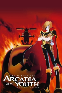 watch Space Pirate Captain Harlock: Arcadia of My Youth movies free online