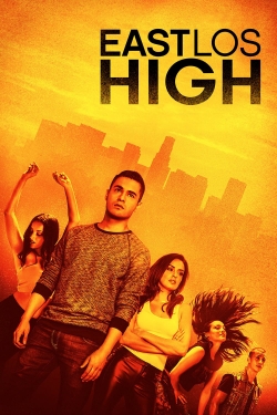 watch East Los High movies free online