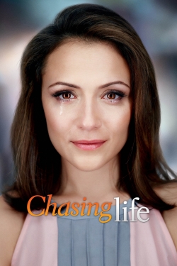 watch Chasing Life movies free online