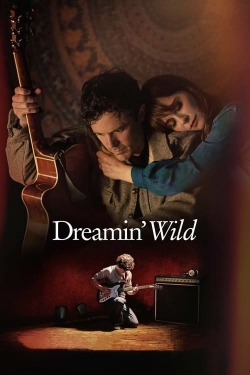 watch Dreamin' Wild movies free online