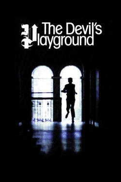 watch The Devil's Playground movies free online