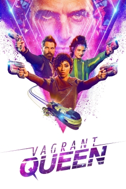 watch Vagrant Queen movies free online