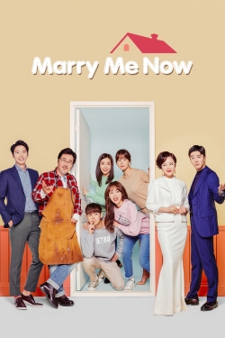 watch Marry Me Now movies free online