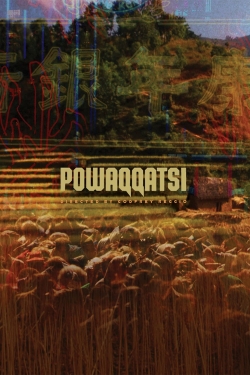 watch Powaqqatsi movies free online