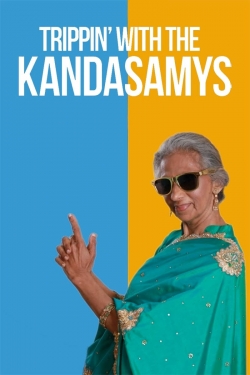 watch Trippin with the Kandasamys movies free online