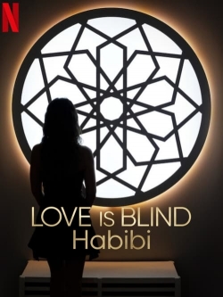 watch Love Is Blind, Habibi movies free online