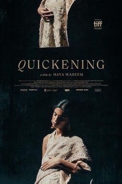 watch Quickening movies free online