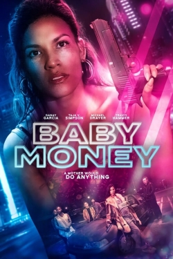 watch Baby Money movies free online