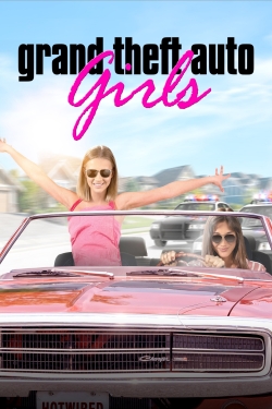 watch Grand Theft Auto Girls movies free online