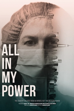 watch All in My Power movies free online