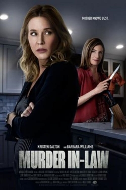 watch Murder In-Law movies free online