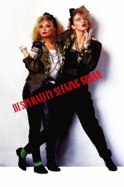 watch Desperately Seeking Susan movies free online