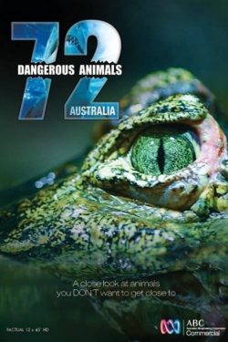 watch 72 Dangerous Animals: Australia movies free online