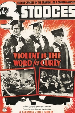 watch Violent Is the Word for Curly movies free online