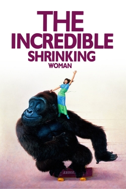 watch The Incredible Shrinking Woman movies free online