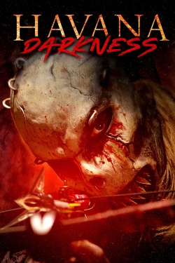 watch Havana Darkness movies free online