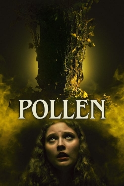 watch Pollen movies free online