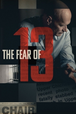 watch The Fear of 13 movies free online