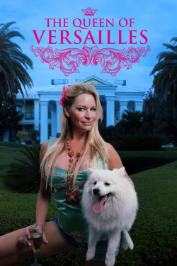 watch The Queen of Versailles movies free online