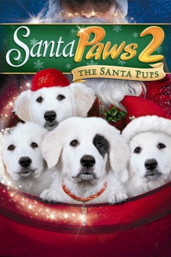 watch Santa Paws 2: The Santa Pups movies free online