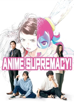 watch Anime Supremacy! movies free online