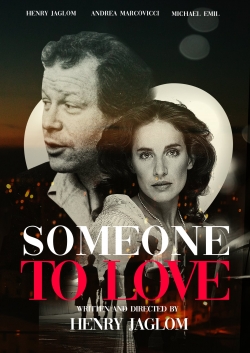 watch Someone to Love movies free online