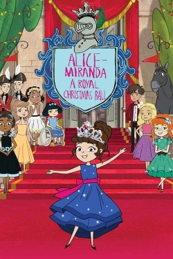 watch Alice-Miranda A Royal Christmas Ball movies free online