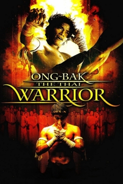 watch Ong Bak: Muay Thai Warrior movies free online