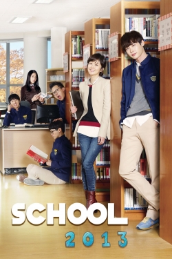 watch School 2013 movies free online