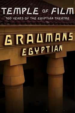 watch Temple of Film: 100 Years of the Egyptian Theatre movies free online