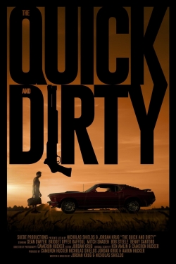 watch The Quick and Dirty movies free online