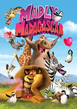 watch Madly Madagascar movies free online