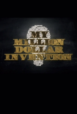 watch My Million Dollar Invention movies free online