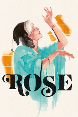 watch Rose movies free online