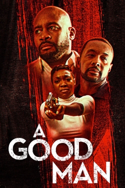 watch A Good Man movies free online