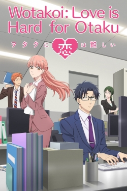 watch Wotakoi: Love is Hard for Otaku movies free online