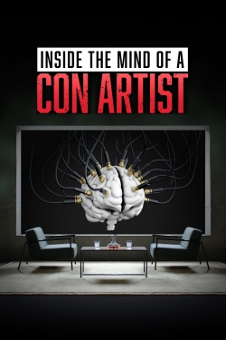 watch Inside the Mind of a Con Artist movies free online