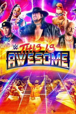 watch WWE This Is Awesome movies free online