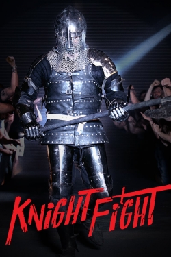 watch Knight Fight movies free online