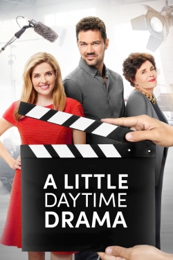 watch A Little Daytime Drama movies free online