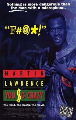 watch Martin Lawrence: You So Crazy movies free online